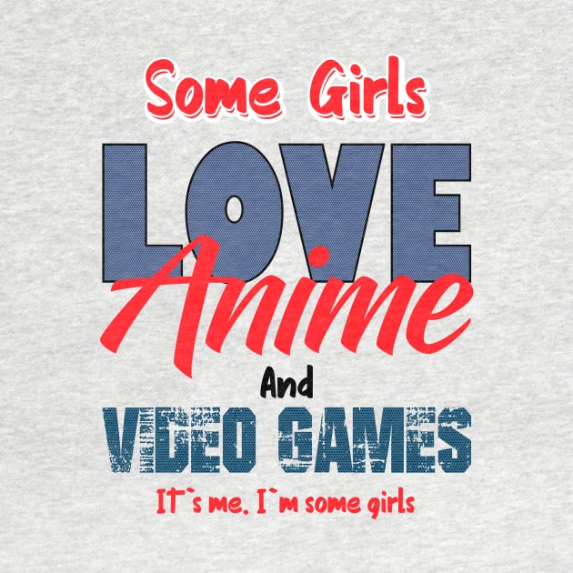 Some girls love anime and video games by Hinode